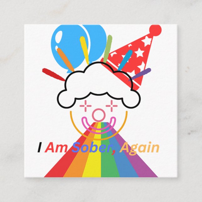 Clown : I am sober again Enclosure Card (Front)