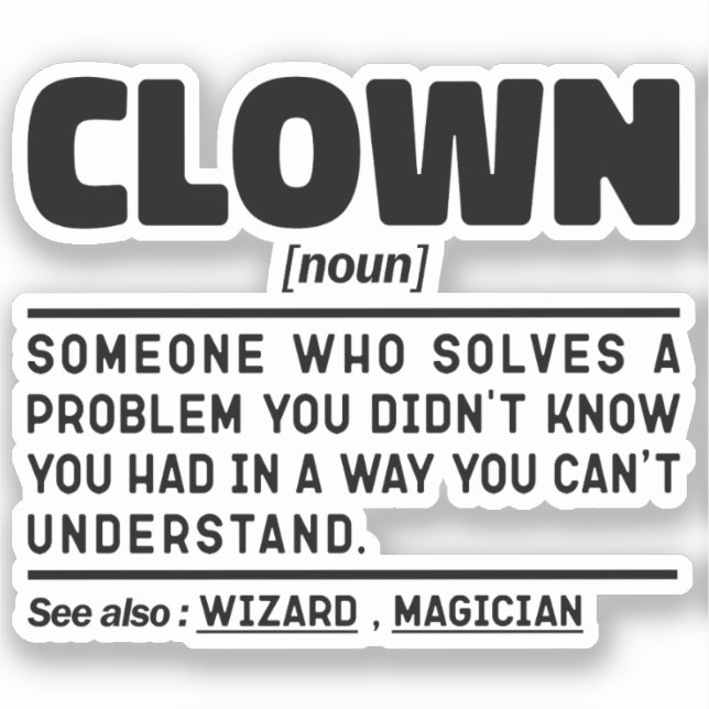 Clown Noun Funny Meme Sarcastic Circus Lover Cool (Front)