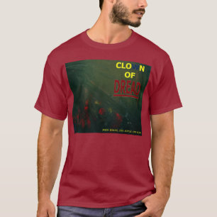 CLOWN OF DREAD T-Shirt