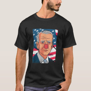 Clown Show Joe Funny Joe Biden Is A Democratic Clo T-Shirt