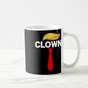 Clown Trump Funny Sarcastic Anti-trump Subtle Tee  Coffee Mug