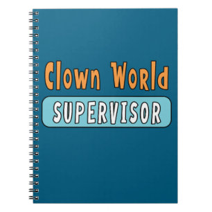 Clown World Supervisor Notebook
