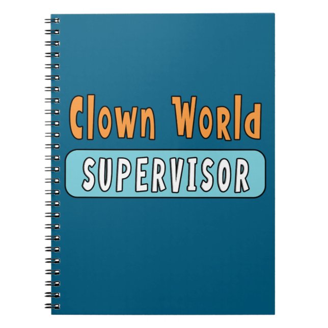 Clown World Supervisor Notebook (Front)