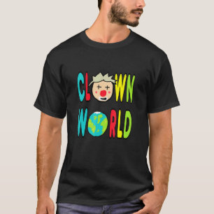 Clown World T-Shirt