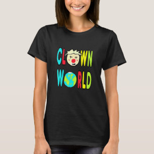 Clown World T-Shirt