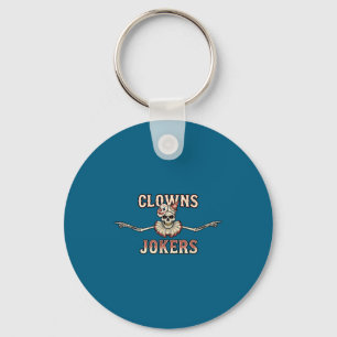 Clowns and jokers funny sarcastic skeleton key ring