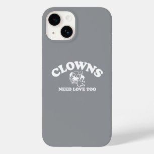 Clowns Need Love Too Case-Mate iPhone 14 Case