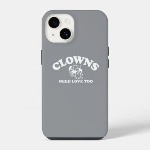 Clowns Need Love Too iPhone 14 Case
