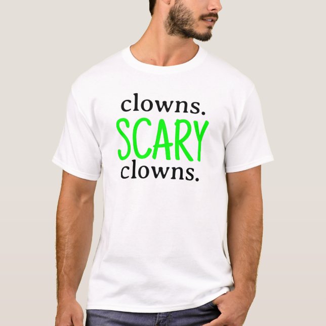 Clowns Scary Clowns Aphantasia aphant T-Shirt (Front)