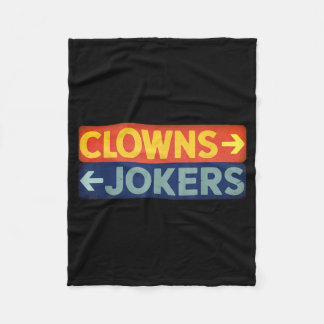 Clowns to the right jokers to the left funny retro fleece blanket