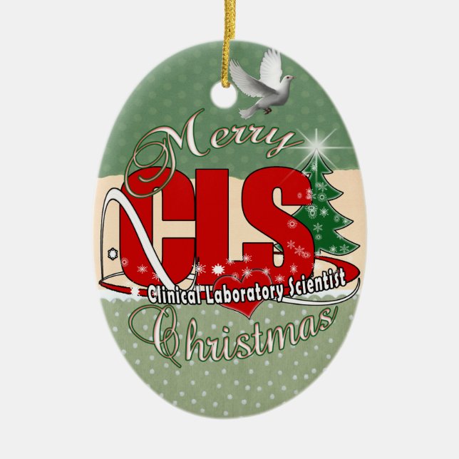 CLS CHRISTMAS  Clinical Laboratory Scientist Ceramic Tree Decoration (Front)