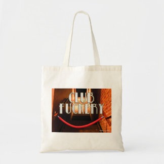 Club F*****y Tote Bag