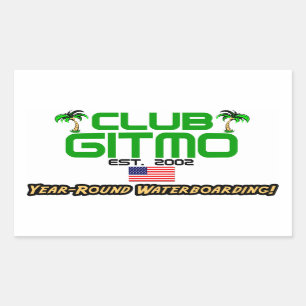 Club Gitmo: Year-Round Waterboarding! Rectangular Sticker
