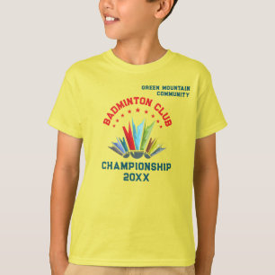Club League Organisation Team Name Badminton T-Shirt