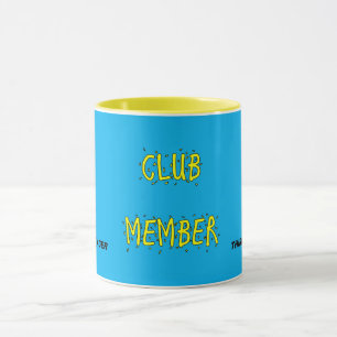 CLUB MEMBER Mug