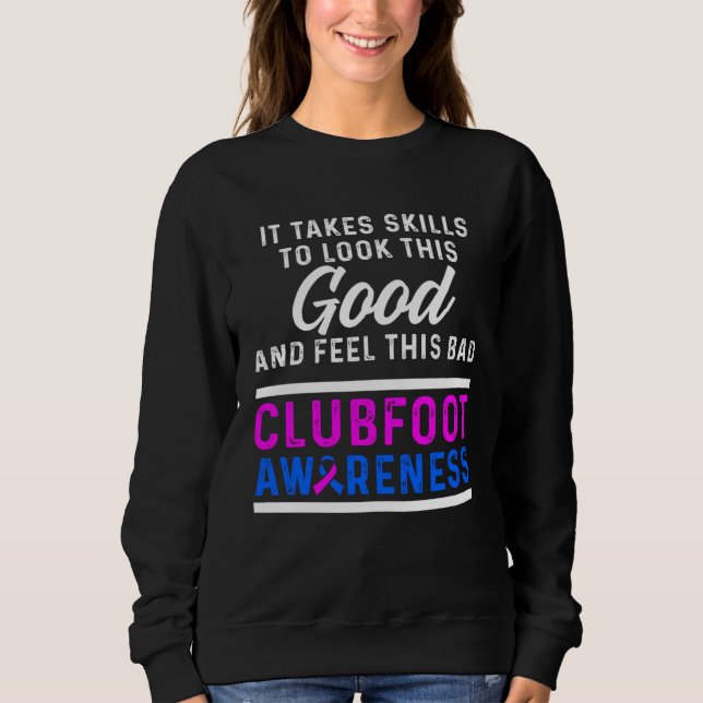 Clubfoot Awareness Warrior Feel CTEV TEV Survivor Sweatshirt (Front)