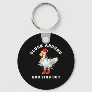 Cluck Around And Find Out Fun Christmas Chicken  Key Ring