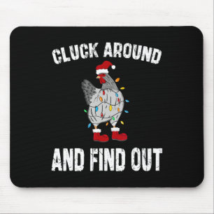 Cluck Around And Find Out Humor Chicken Lovers-chr Mouse Pad