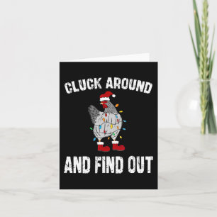 Cluck Around And Find Out Humour Chicken Lovers-ch Card