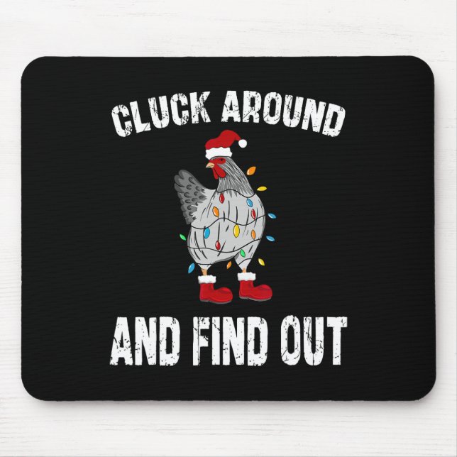 Cluck Around And Find Out Humour Chicken Lovers-ch Mouse Pad (Front)