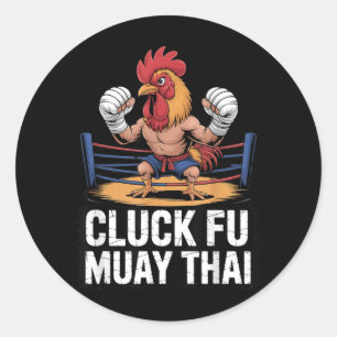 Cluck Fu Muay Thai Funny Chicken Kick Boxing MMA Classic Round Sticker