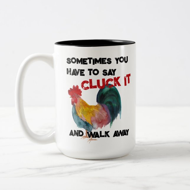 Cluck It Funny Farm Rooster Two-Tone Coffee Mug (Left)