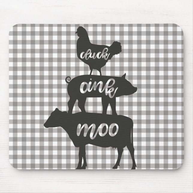 Cluck Oink Moo Chicken Cow Pig Farmhouse Mouse Pad (Front)