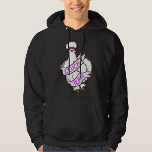 Cluck Yeah Silkie Chicken Hoodie