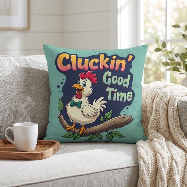 Cluckin' Good Time Funny Chicken Illustration Cushion (Cluckin' Good Time Funny Chicken Illustration Throw Pillow Mockup A)