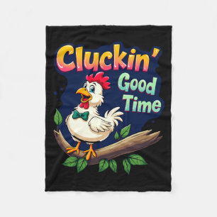 Cluckin Good Time Funny Chicken Illustration  Fleece Blanket