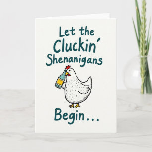 Cluckin Shenanigans Funny Chicken Card