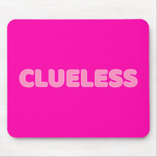 Clueless I Mouse Pad