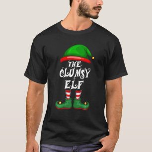 Clumsy Elf Matching Family Group Christmas Party P T-Shirt