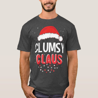 Clumsy Santa Claus Christmas Matching Costume  T-Shirt