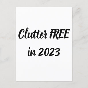 Clutter FREE in 2023 - Self Care!  Postcard