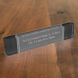 Cluttered Desk Humour Nameplate
