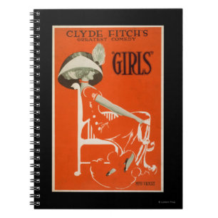 Clyde Fitch's Greatest Comedy, "Girls" Theatre 2 Notebook