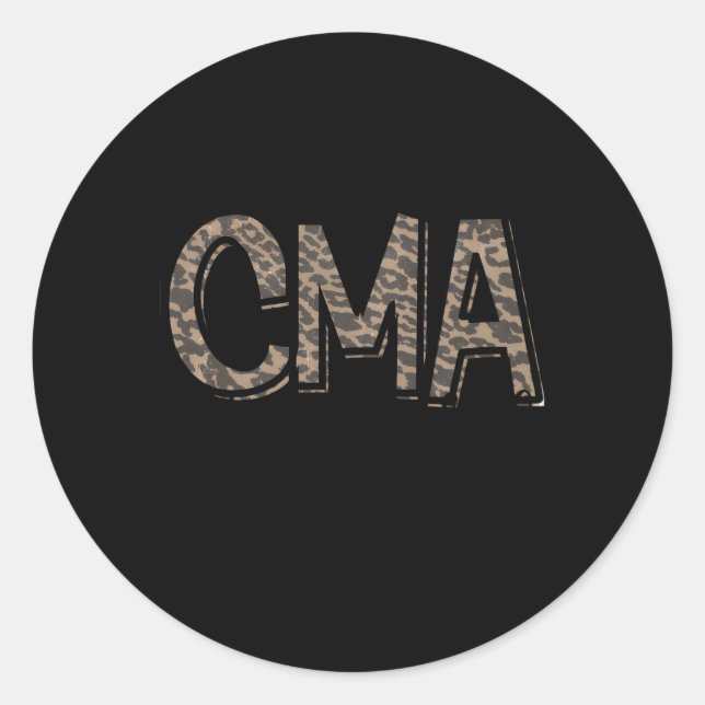 Cma Certified Medical Assistant Nurse Classic Round Sticker (Front)