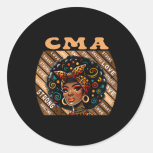 Cma Certified Medical Istant Afro Black History Mo Classic Round Sticker