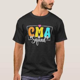 CMA Squad Back To School Nursing Nurse Students T-Shirt