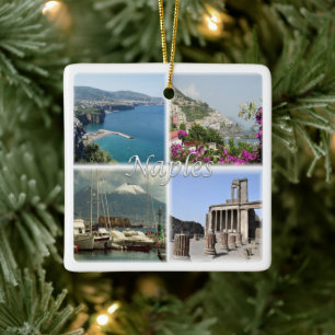 CMP035 NAPLES, Amalfi, Sorrento, Pompeii,  Ceramic Ornament