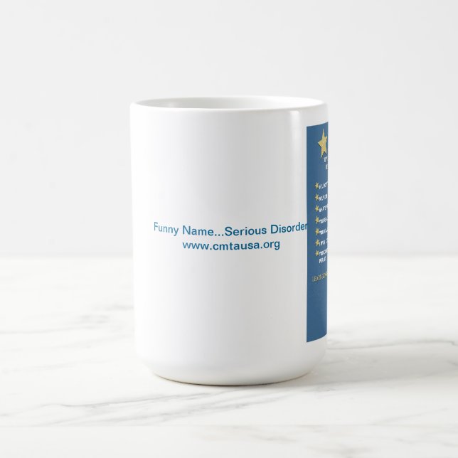 CMT mug Warning I Have a Chronic Disorder (Center)