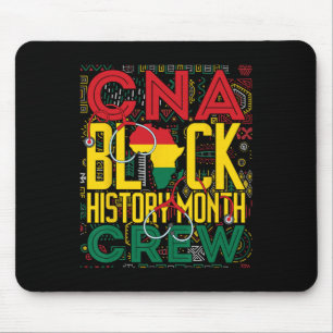 Cna Black History Month Crew Lpn Nurse Melanin Bhm Mouse Pad