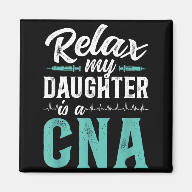 Cna Certified Nursing Istant Dad Funny Cna Father Magnet (Front)