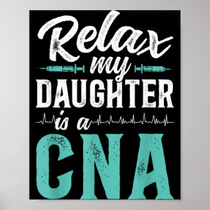 Cna Certified Nursing Istant Dad Funny Cna Father Poster