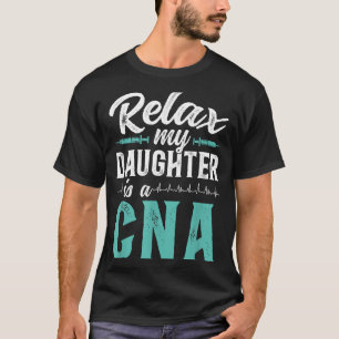 Cna Certified Nursing Istant Dad Funny Cna Father T-Shirt
