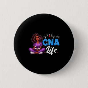 Cna Life Black History Month African American Nurs 6 Cm Round Badge