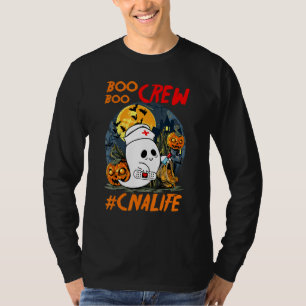 Cna Life Boo Boo Crew Nurse Ghost Halloween Octobe T-Shirt