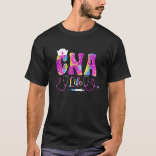 CNA Life Certified Nursing Assistant CNA Nurse T-Shirt