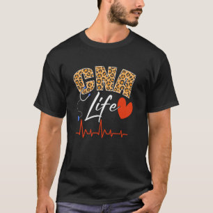 CNA Life Certified Nursing Assistant Medical Worke T-Shirt
